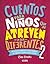 Cuentos para niños que se atreven a ser diferentes 2