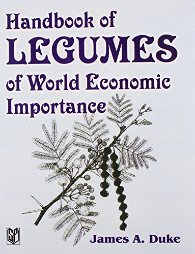 Handbook of Legumes of World Economic Importance [Feb 18, 2003] James A. Duke (Hardcover)
