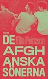 De afghanska sönerna by Elin Persson