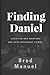 Finding Daniel