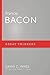 Francis Bacon (Great Thinkers)