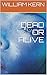 DEAD OR ALIVE