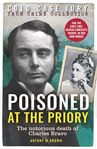 Poisoned at the Priory (Cold Case Jury Collection Book 4)