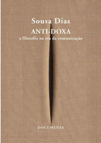 Anti-Doxa: a filosofia na era da comunicação