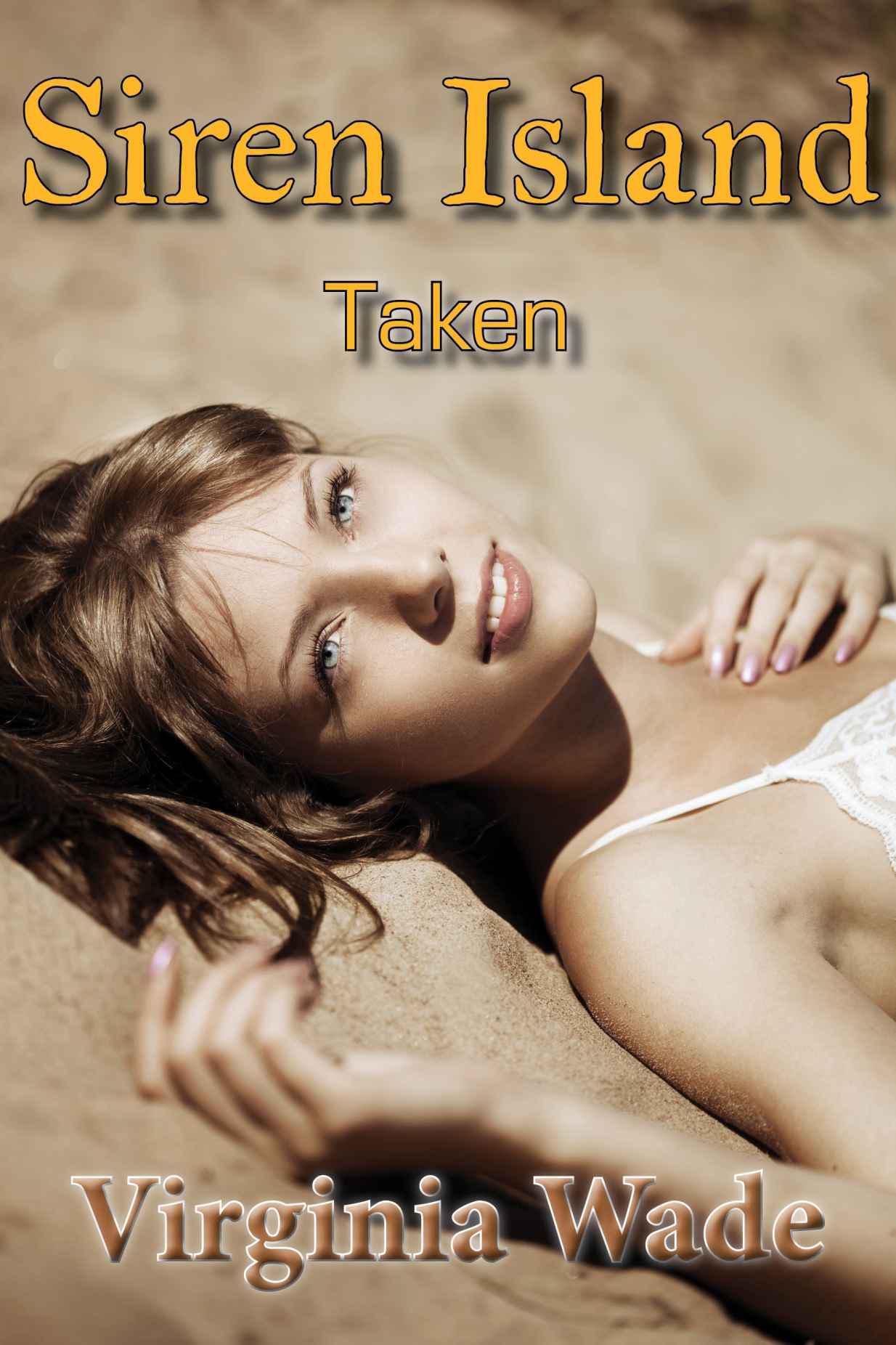 Taken (Siren Island, #3)