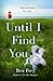 Until I Find You