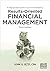 Results-Oriented Financial Management: A Step-by-Step Guide to Law Firm Profitability, Third Edition