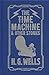 The Time Machine and Other Stories