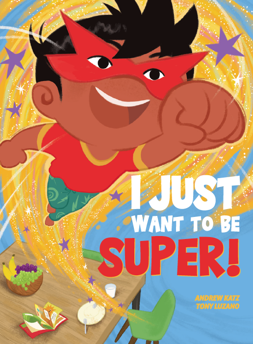 I Just Want To Be Super!