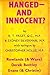 Hanged - and Innocent? by R.T. Paget