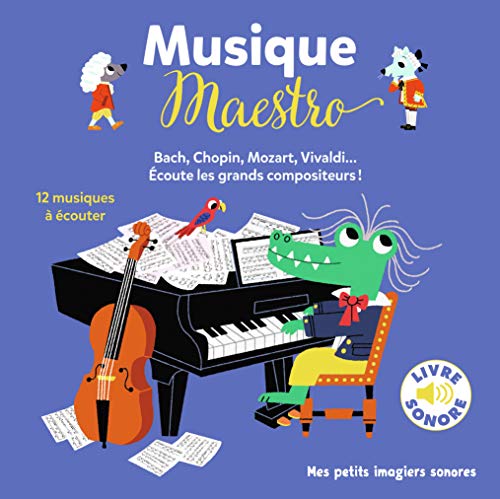 Musique Maestro: 12 compositeurs, 12 musiques, 12 images (Paperback)