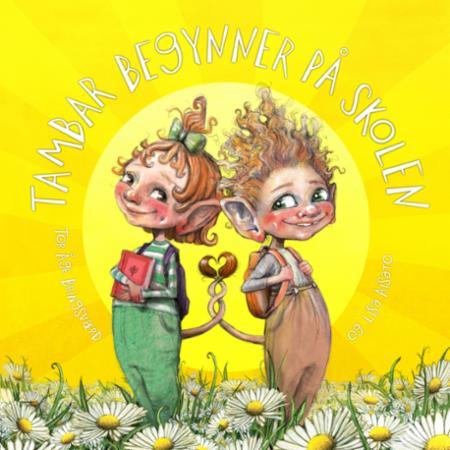 Tambar begynner på skolen (Hardcover)