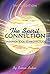The Spirit Connection: Companion Book to Abiding Flame