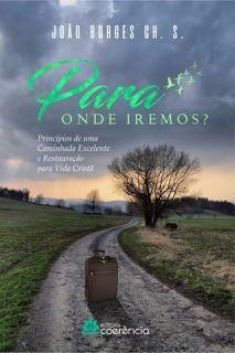 Para Onde Iremos?