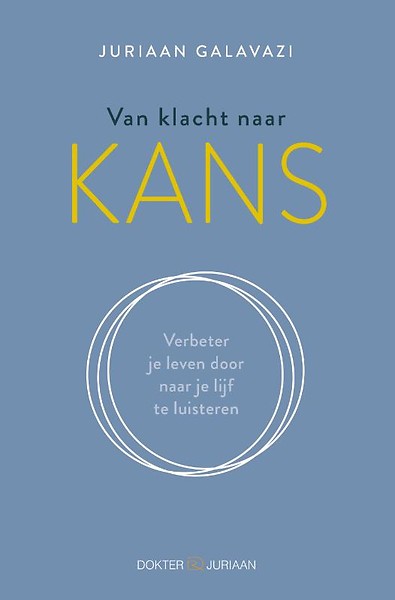 Van klacht naar kans (Hardcover)