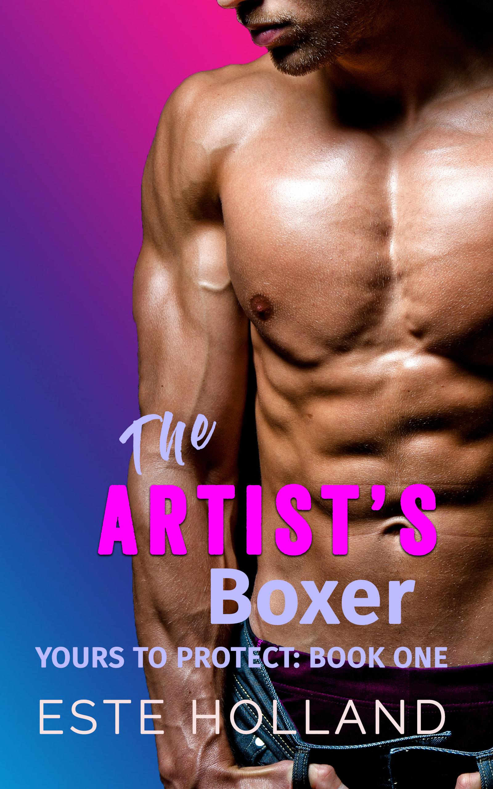 The Artist's Boxer (Yours to Protect #1)