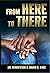 From Here to There