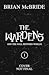 The Wardens and the Wall Between Worlds by Brian  McBride