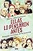 Ellas lo pensaron antes by María Luisa Femenías