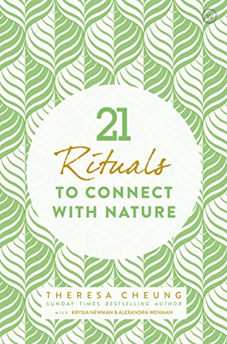 21 Rituals to Connect With Nature (Paperback)