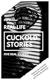 Real Life Cuckold...