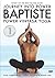 Baptiste: Journey Into Powe...