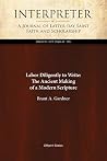 Book cover for Labor Dilgently to Write: The Ancient Making of a Modern Scripture — Chapters 4 & 5 (Interpreter: A Journal of Latter-day Saint Faith and Scholarship Book 35)