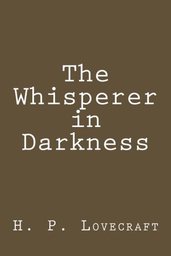 The Whisperer in Darkness