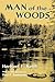 Man of the Woods (Adirondack Museum Books)