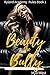Beauty and the Bully (Rylan...