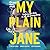 My Plain Jane (Lady Janies, #2)