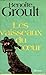 Les Vaisseaux Du Coeur by Benoîte Groult