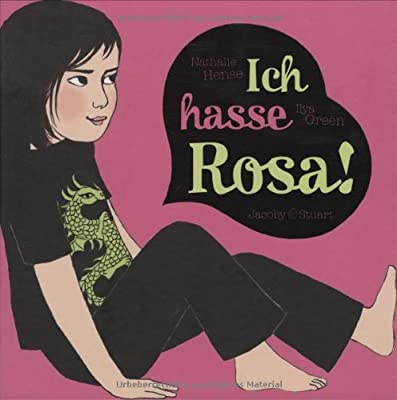 Ich hasse Rosa! (Hardcover)
