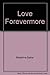 Love Forevermore