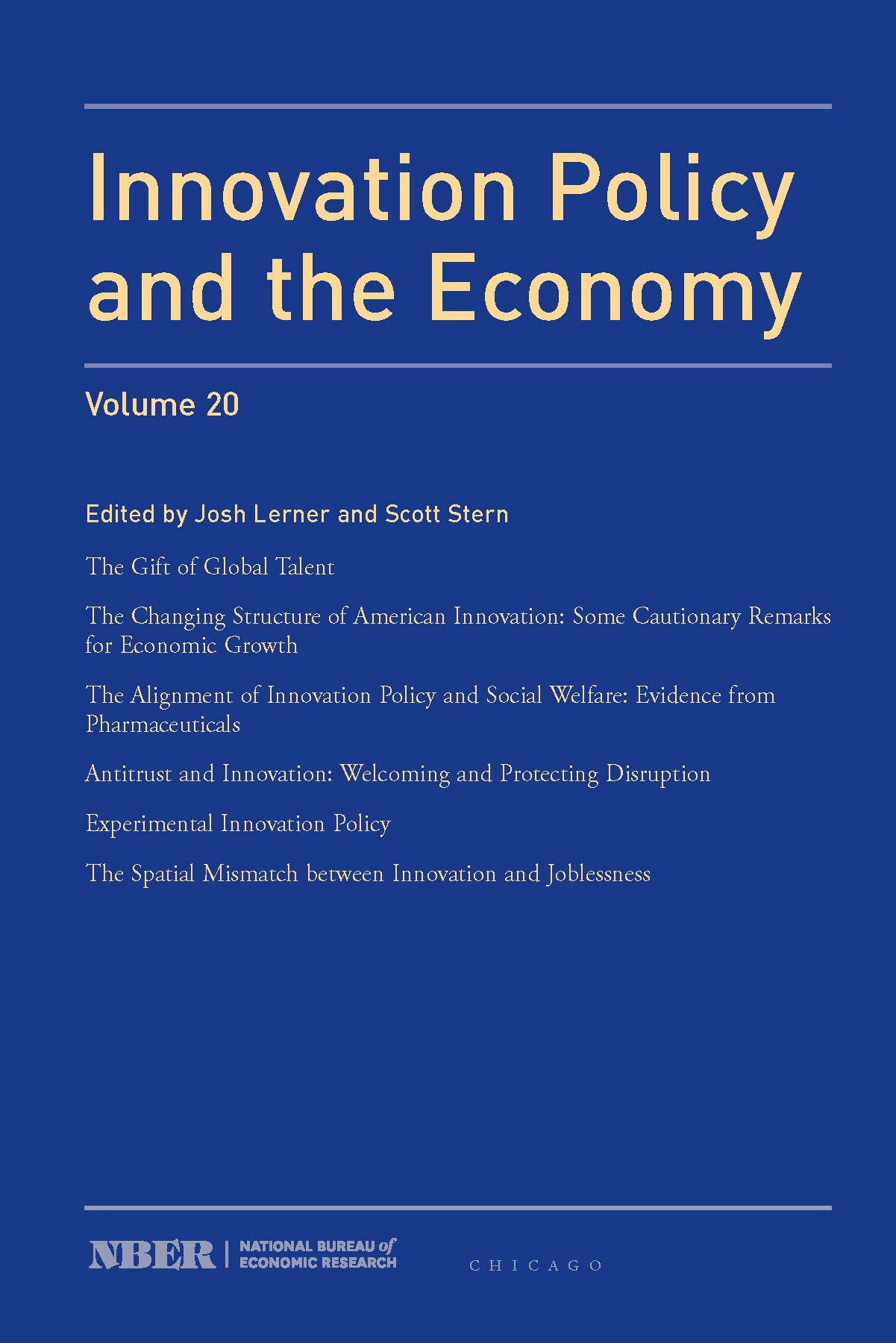 Innovation Policy and the Economy, 2019: Volume 20 (Paperback)