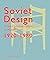 Soviet Design: From Constru...