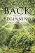 Back to the Beginning