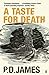 A Taste For Death