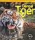 Bengal Tiger (Animals in Danger)