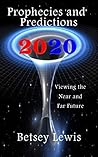 2020 Prophecies a...