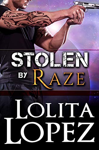 Stolen by Raze (Grabbed, #4)