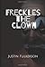 Freckles the Clown (Detective Burks Trilogy)