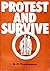 Protest and Survive