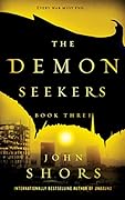 The Demon Seekers: Book Three