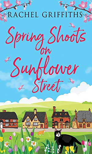 Spring Shoots on Sunflower Street (Sunflower Street #1)