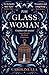 The Glass Woman