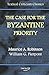 The Case for the Byzantine ...