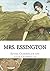 Mrs. Essington by Esther Chamberlain and Luci...