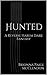 Hunted by Brionna Paige McClendon