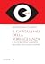 Il capitalismo della sorveglianza. Il futuro dell'umanità nel... by Shoshana Zuboff